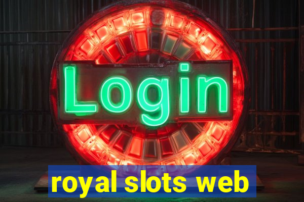 royal slots web